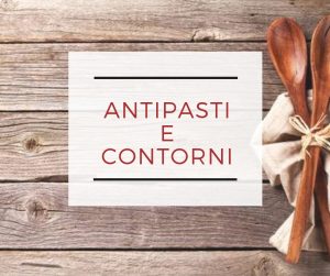 ANTIPASTI E CONTORNI - la cucina pugliese