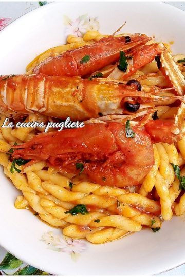 Strozzapreti con gamberi e scampi - la cucina pugliese