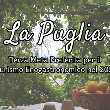 La Puglia Terza Meta Preferita per il Turismo Enogastronomico nel 2023 - la cucina pugliese di Rita Caputo